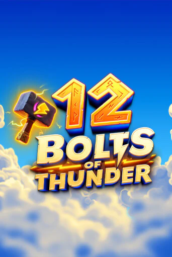 12 Bolts of Thunder бесплатная демо игра онлайн казино | Покер Дом