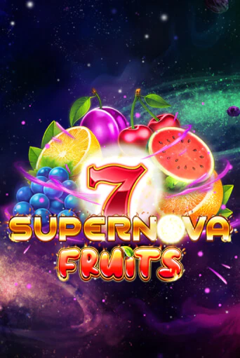 7 Supernova Fruits бесплатная демо игра онлайн казино | Покер Дом