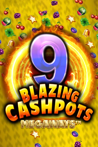 9 Blazing Cashpots Megaways бесплатная демо игра онлайн казино | Покер Дом