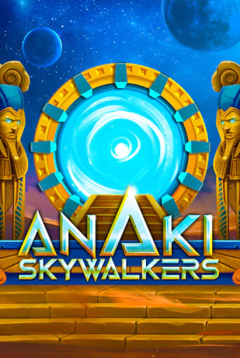 ANAKI SkyWalkers бесплатная демо игра онлайн казино | Покер Дом