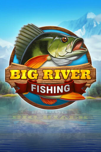 Big River Fishing бесплатная демо игра онлайн казино | Покер Дом