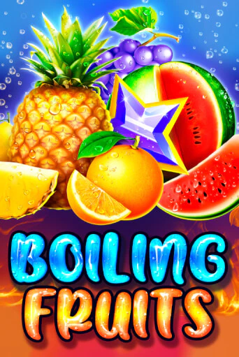 Boiling Fruits бесплатная демо игра онлайн казино | Покер Дом