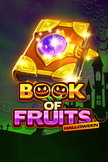 Book of Fruits Halloween бесплатная демо игра онлайн казино | Покер Дом