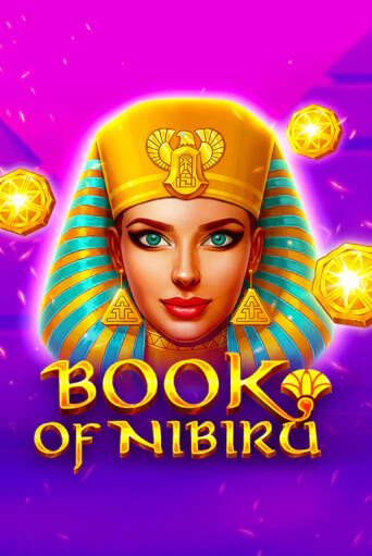 Book of Nibiru бесплатная демо игра онлайн казино | Покер Дом