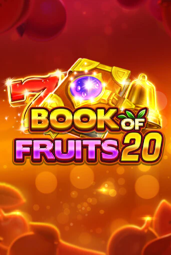 Book of Fruits 20 бесплатная демо игра онлайн казино | Покер Дом
