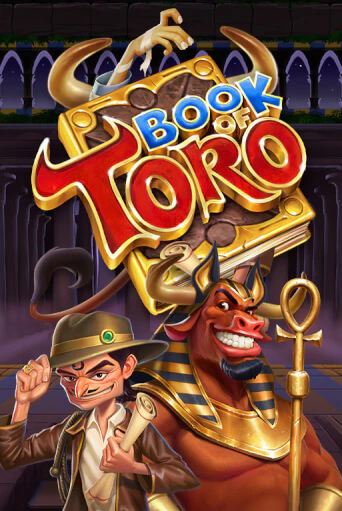 Book of Toro бесплатная демо игра онлайн казино | Покер Дом