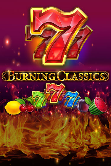 Burning Classics бесплатная демо игра онлайн казино | Покер Дом
