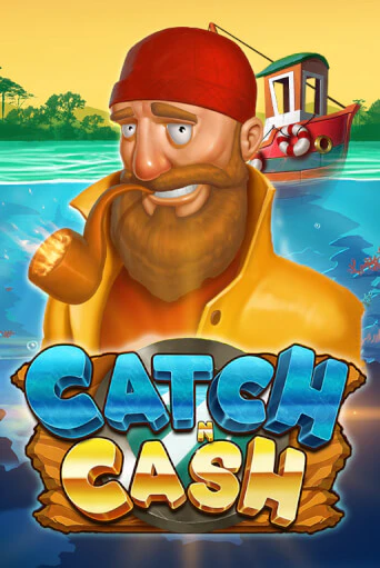 Catch 'n Cash бесплатная демо игра онлайн казино | Покер Дом