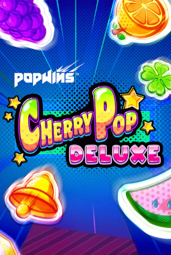 CherryPop Deluxe бесплатная демо игра онлайн казино | Покер Дом