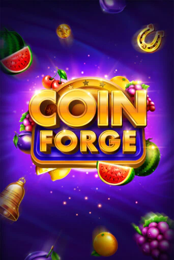 Coin Forge бесплатная демо игра онлайн казино | Покер Дом