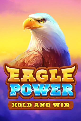 Eagle Power: Hold and Win бесплатная демо игра онлайн казино | Покер Дом