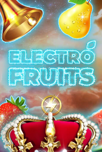 Electro Fruits бесплатная демо игра онлайн казино | Покер Дом