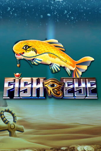 Fish Eye бесплатная демо игра онлайн казино | Покер Дом