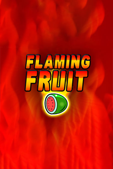 Flaming Fruit бесплатная демо игра онлайн казино | Покер Дом