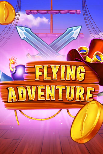 Flying adventure бесплатная демо игра онлайн казино | Покер Дом