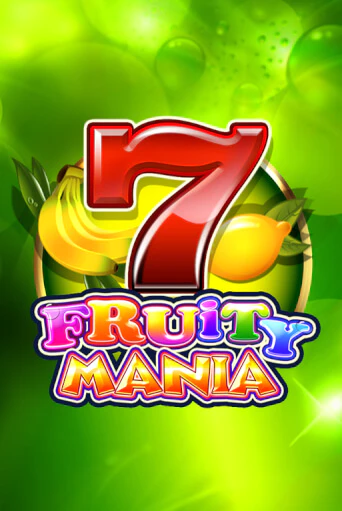 Fruity Mania бесплатная демо игра онлайн казино | Покер Дом
