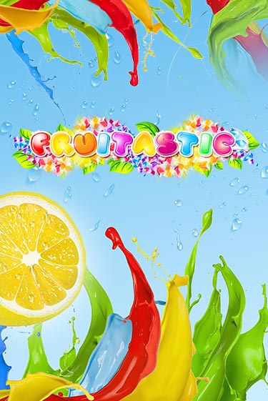 Fruitastic бесплатная демо игра онлайн казино | Покер Дом