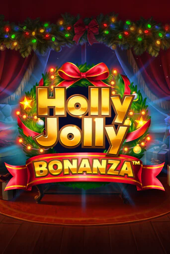 Holly Jolly Bonanza бесплатная демо игра онлайн казино | Покер Дом
