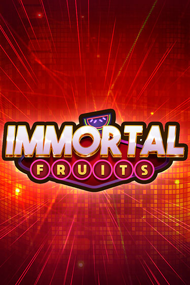 Immortal Fruits бесплатная демо игра онлайн казино | Покер Дом