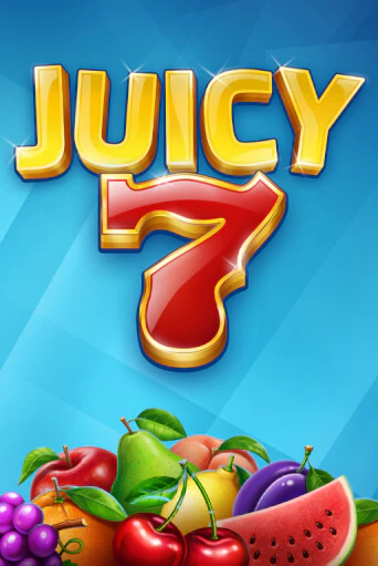 Juicy 7 бесплатная демо игра онлайн казино | Покер Дом