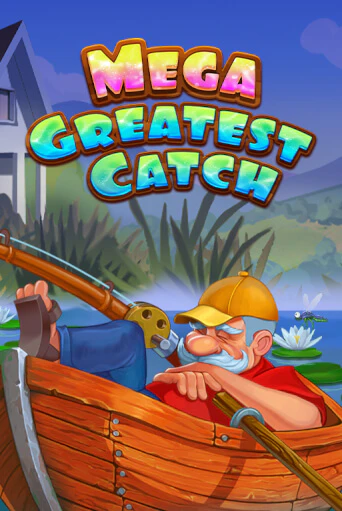 Mega Greatest Catch бесплатная демо игра онлайн казино | Покер Дом