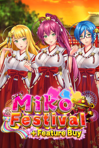 Miko Festival Feature Buy бесплатная демо игра онлайн казино | Покер Дом