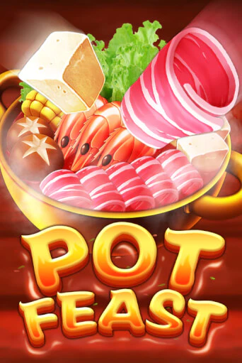 Pot Feast бесплатная демо игра онлайн казино | Покер Дом