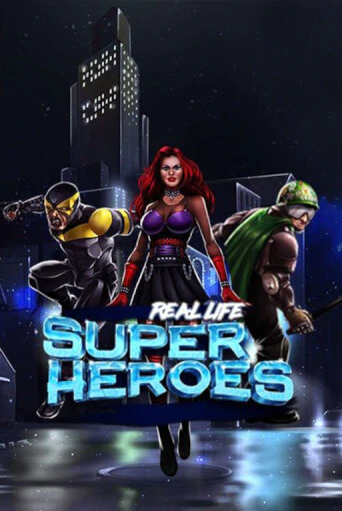 Real Life Super Heroes Lite бесплатная демо игра онлайн казино | Покер Дом