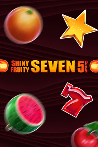 Shiny Fruity Seven 5 Lines бесплатная демо игра онлайн казино | Покер Дом