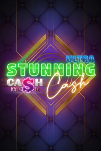 Stunning Cash Ultra бесплатная демо игра онлайн казино | Покер Дом