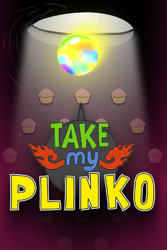 Take My Plinko бесплатная демо игра онлайн казино | Покер Дом