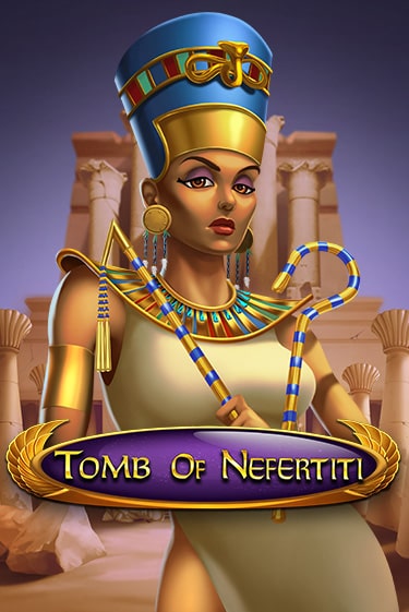 Tomb Of Nefertiti бесплатная демо игра онлайн казино | Покер Дом