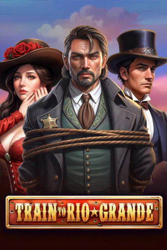 Train to Rio Grande бесплатная демо игра онлайн казино | Покер Дом