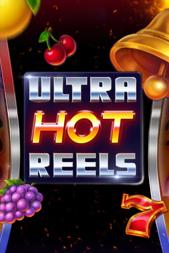 Ultra Hot Reels бесплатная демо игра онлайн казино | Покер Дом