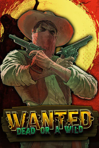 Wanted Dead or a Wild бесплатная демо игра онлайн казино | Покер Дом