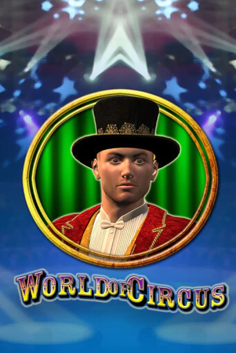 World of Circus бесплатная демо игра онлайн казино | Покер Дом