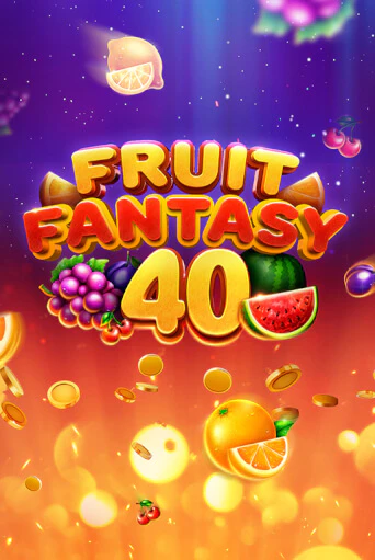Fruit Fantasy 40 бесплатная демо игра онлайн казино | Покер Дом